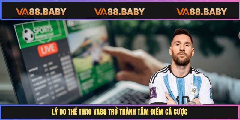 Hướng dẫn cược thể thao Va88 trực tiếp tại nhà cái